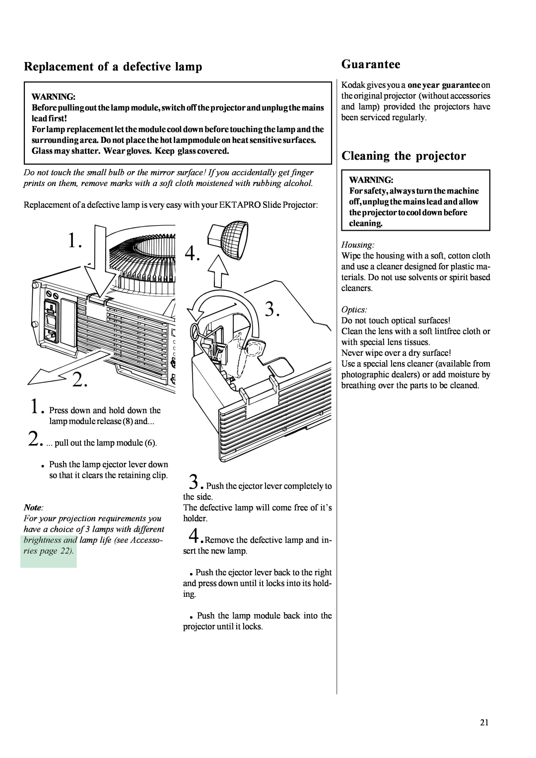Kodak EKTAPRO instruction manual Replacement of a defective lamp, Guarantee, Cleaning the projector, Housing, Optics 