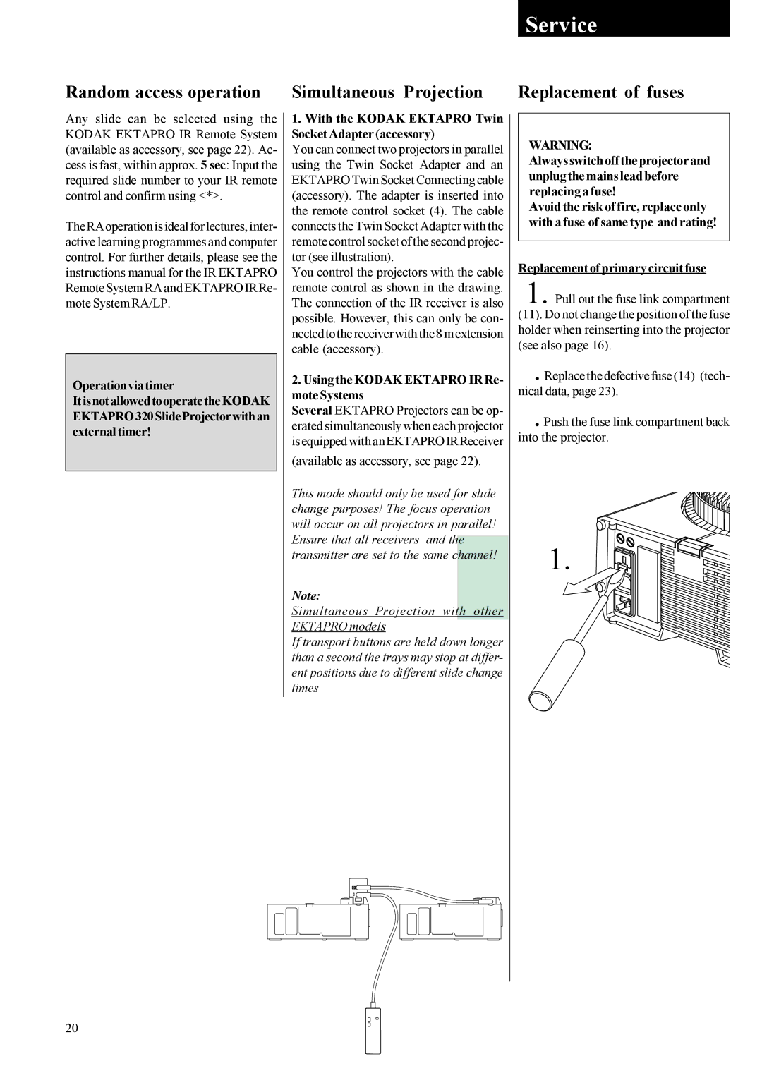 Kodak EKTAPRO instruction manual Service, Simultaneous Projection, Replacement of fuses 