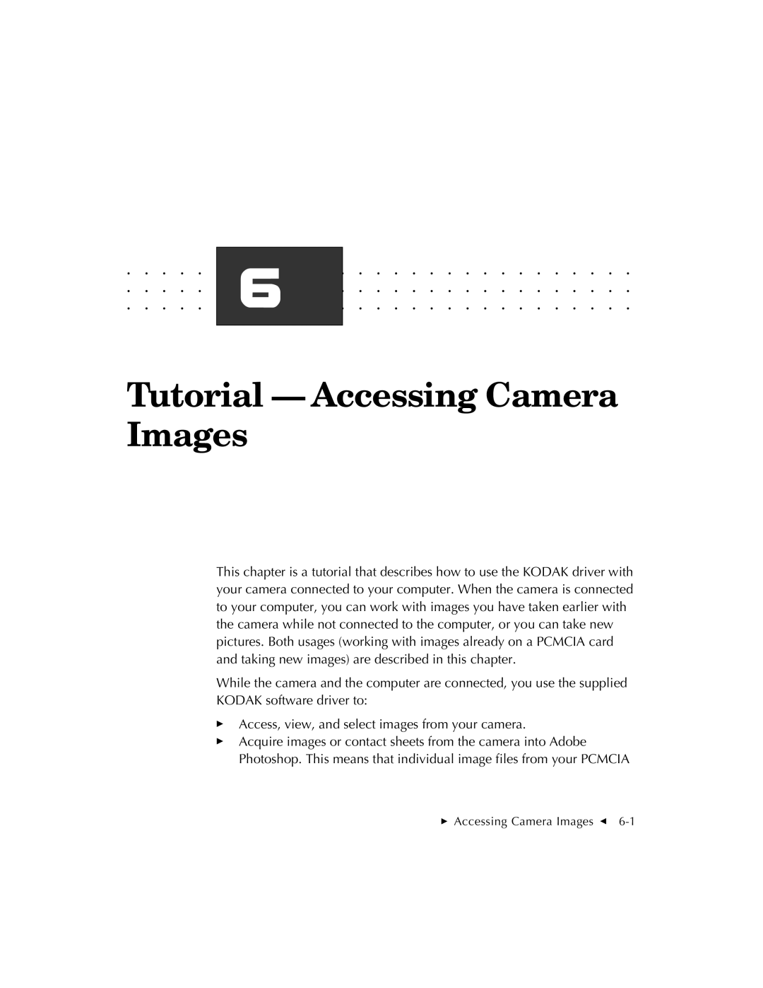 Kodak EOSDCS 5, EOSDCS 3, EOSDCS 1 user manual Tutorial Accessing Camera Images 