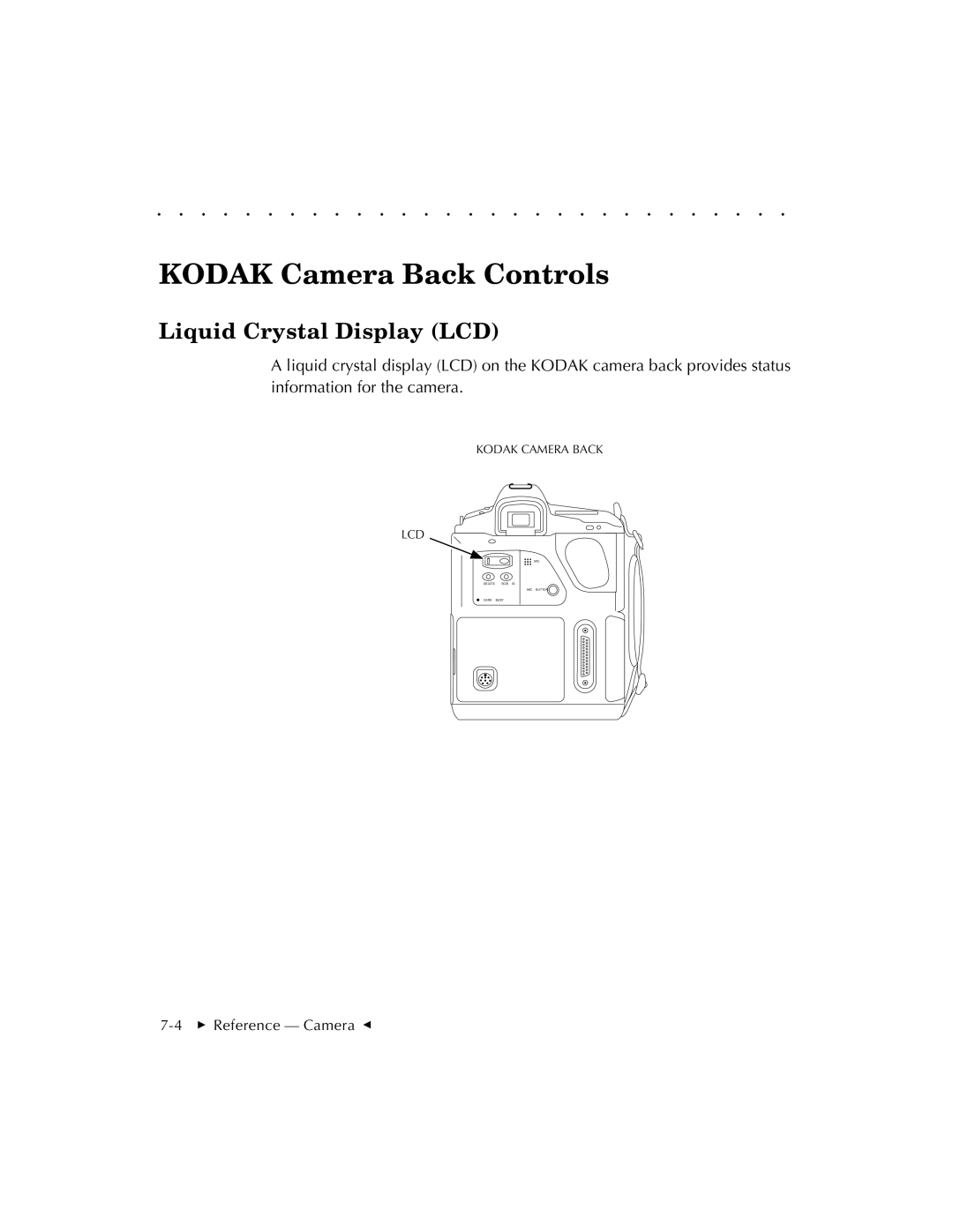 Kodak EOSDCS 3, EOSDCS 5, EOSDCS 1 user manual Kodak Camera Back Controls, Liquid Crystal Display LCD 