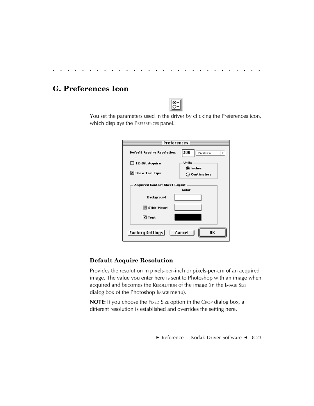 Kodak EOSDCS 3, EOSDCS 5, EOSDCS 1 user manual Preferences Icon, Default Acquire Resolution 