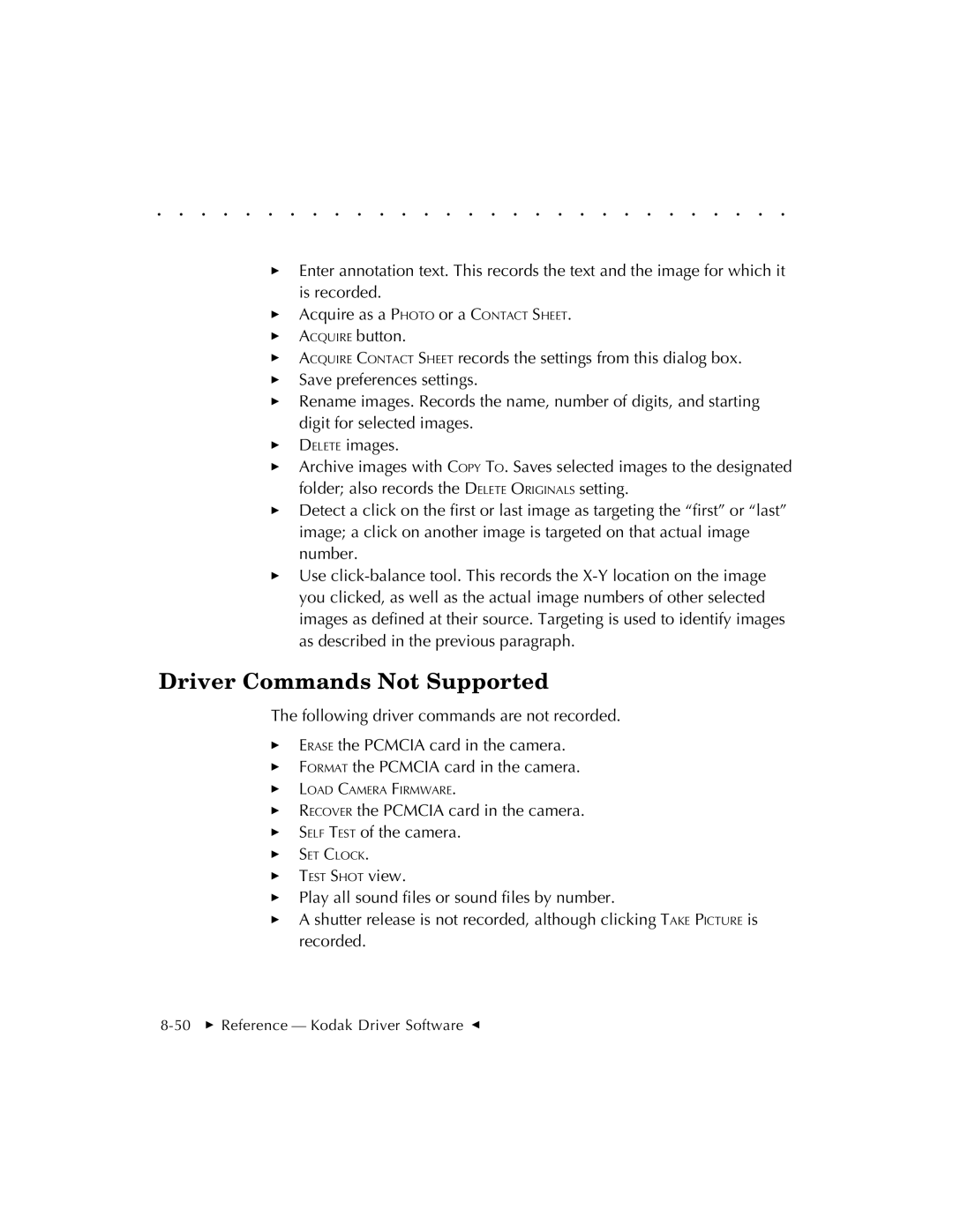 Kodak EOSDCS 3, EOSDCS 5, EOSDCS 1 user manual Driver Commands Not Supported 