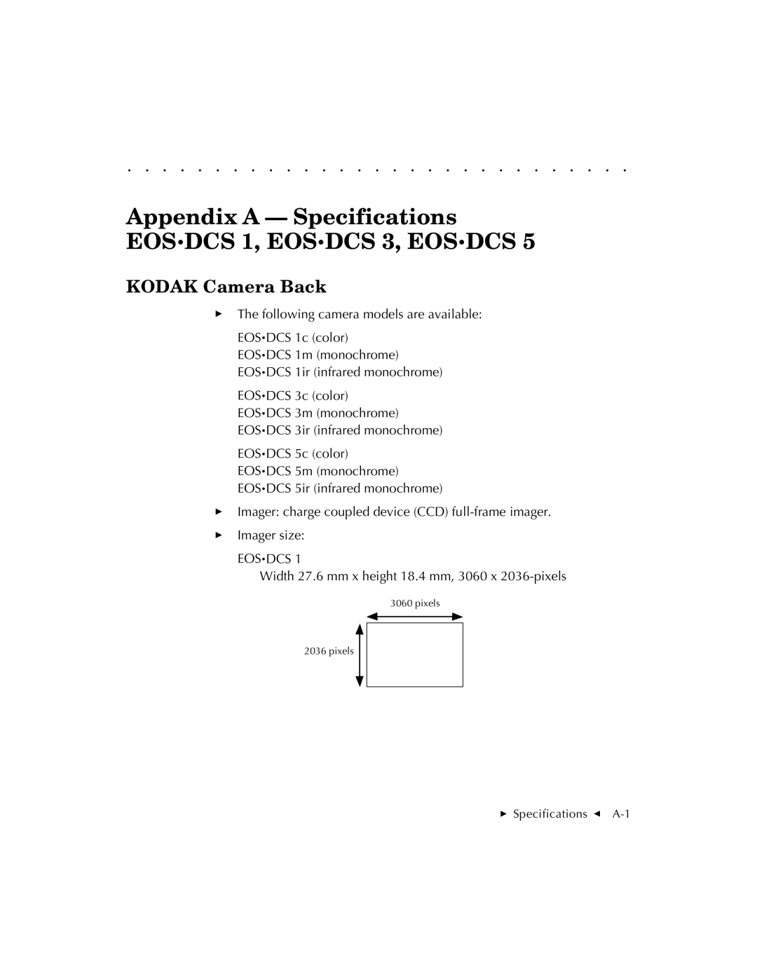 Kodak EOSDCS 3, EOSDCS 5, EOSDCS 1 user manual Appendix a Specifications, Kodak Camera Back 