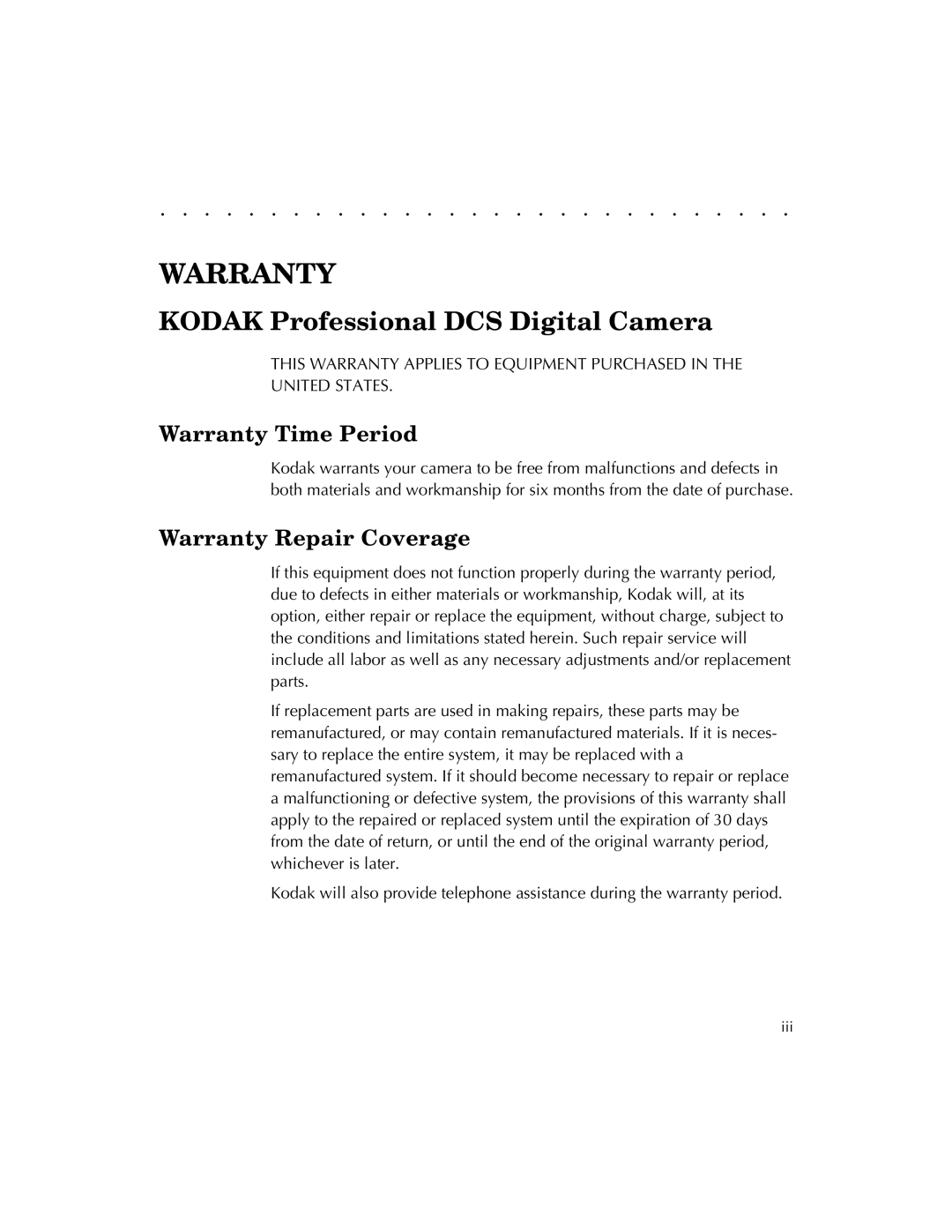 Kodak EOSDCS 5, EOSDCS 3, EOSDCS 1 user manual Warranty Time Period, Warranty Repair Coverage 