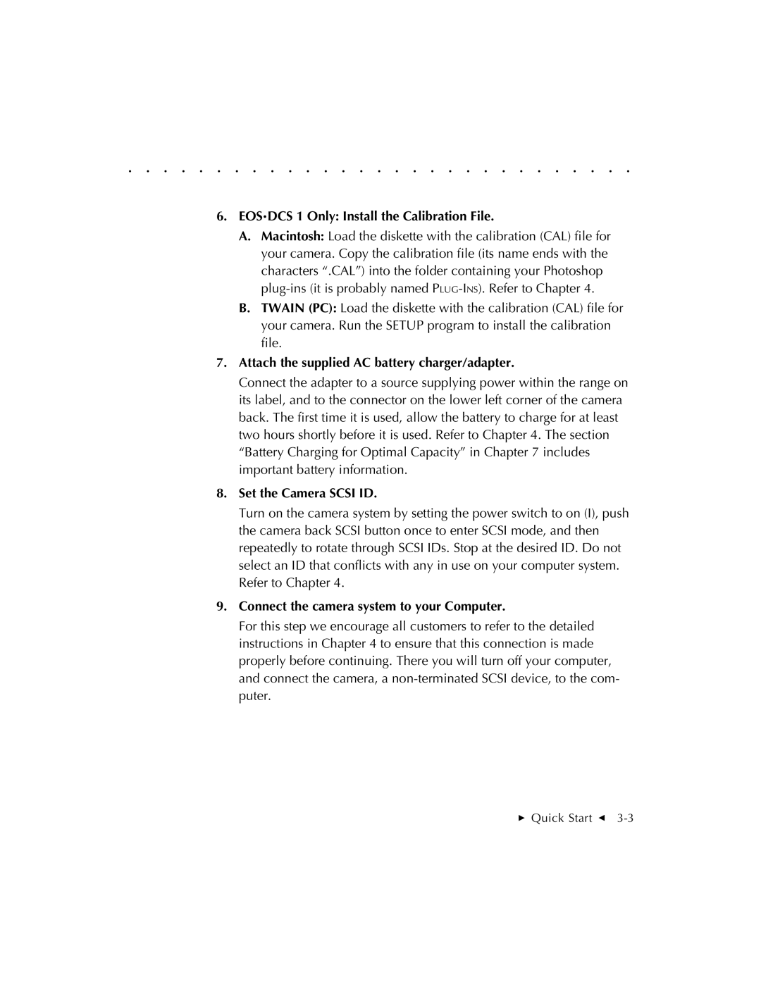 Kodak EOSDCS 1, EOSDCS 5, EOSDCS 3 user manual Eosdcs 1 Only Install the Calibration File 