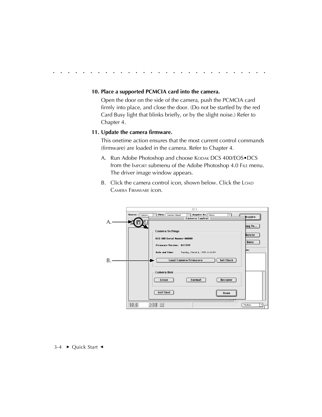 Kodak EOSDCS 5, EOSDCS 3, EOSDCS 1 user manual Place a supported Pcmcia card into the camera 