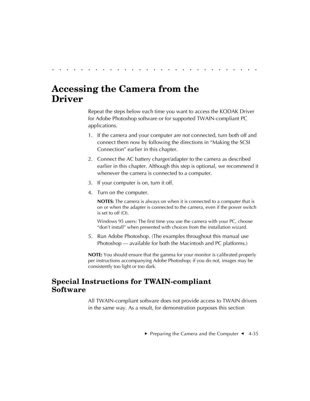 Kodak EOSDCS 3, EOSDCS 5, EOSDCS 1 Accessing the Camera from Driver, Special Instructions for TWAIN-compliant Software 