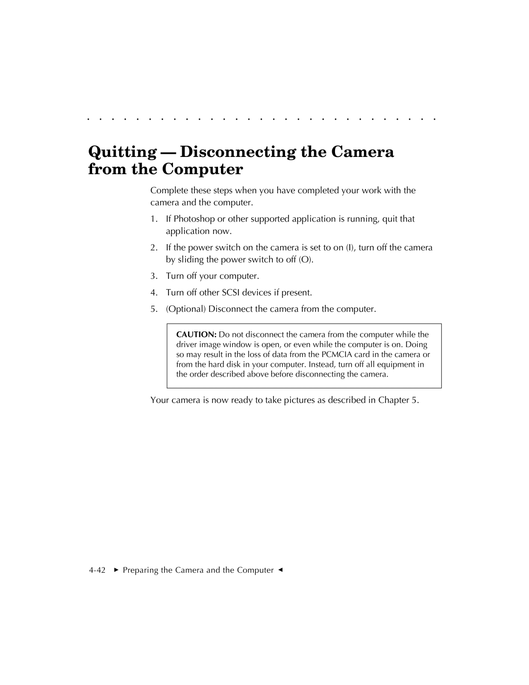 Kodak EOSDCS 1, EOSDCS 5, EOSDCS 3 user manual Quitting Disconnecting the Camera from the Computer 