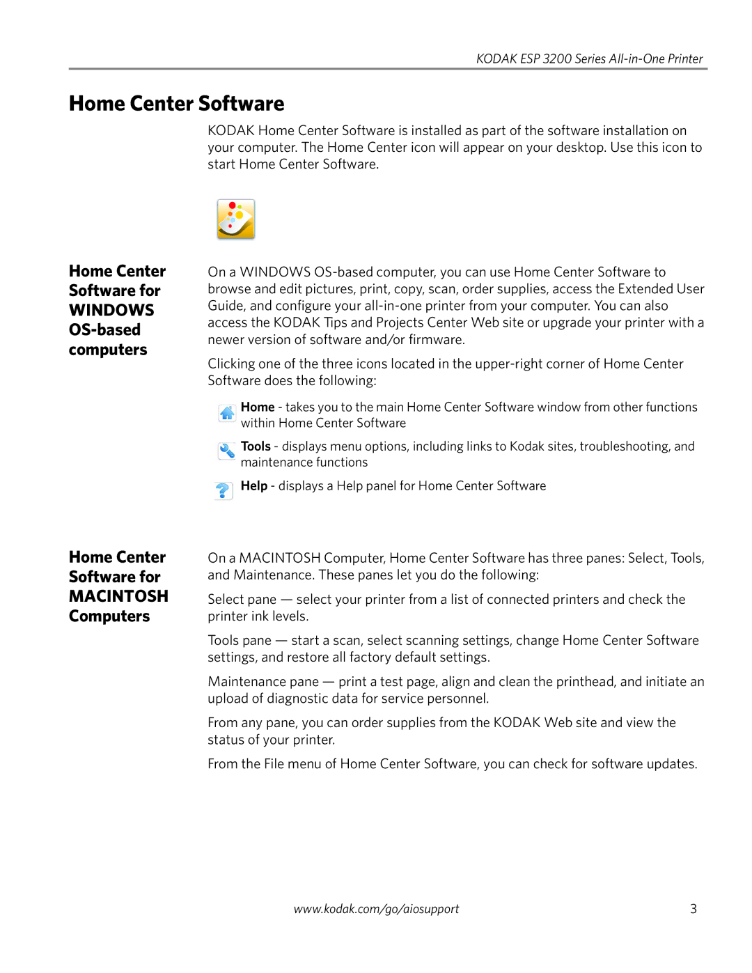 Kodak ESP 3260, ESP 3200 Series, ESP 3250 manual Home Center Software for, OS-based computers 