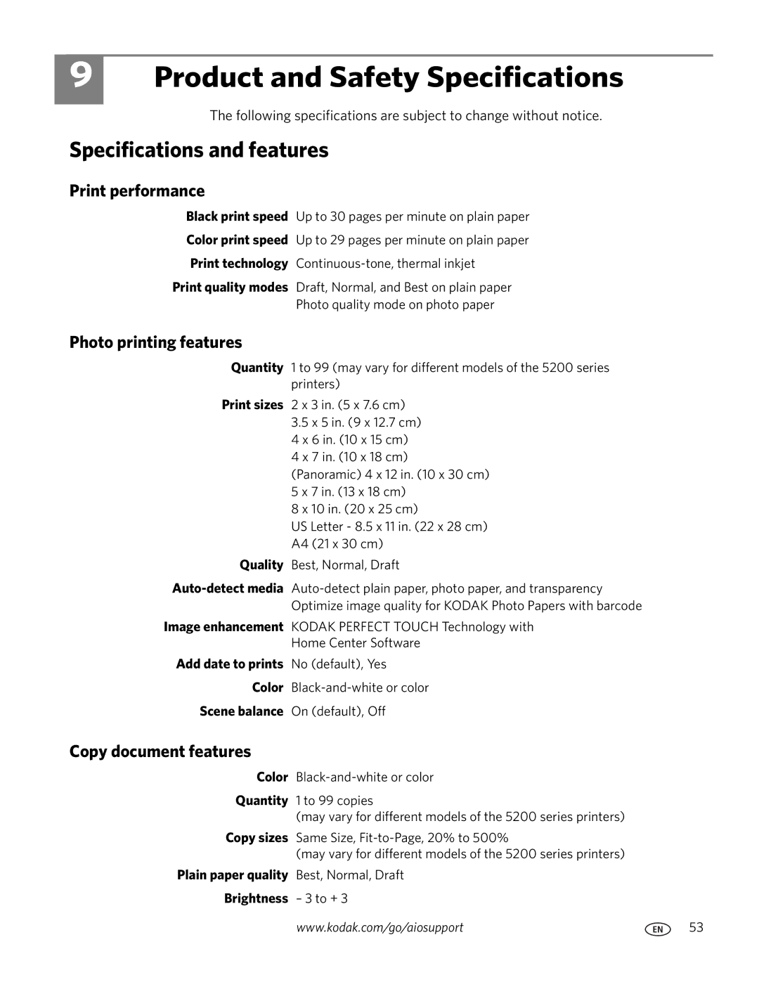 Kodak ESP 5200 Product and Safety Specifications, Specifications and features, Print performance, Photo printing features 