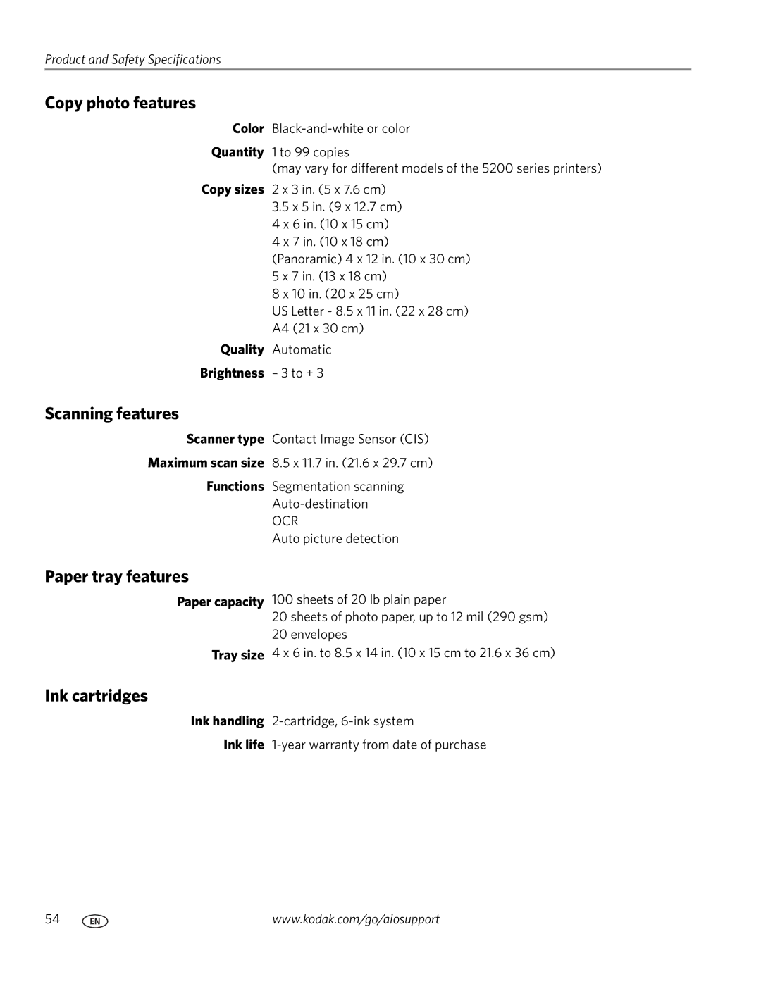 Kodak ESP 5200 manual Copy photo features, Scanning features, Paper tray features, Ink cartridges, Paper capacity Tray size 