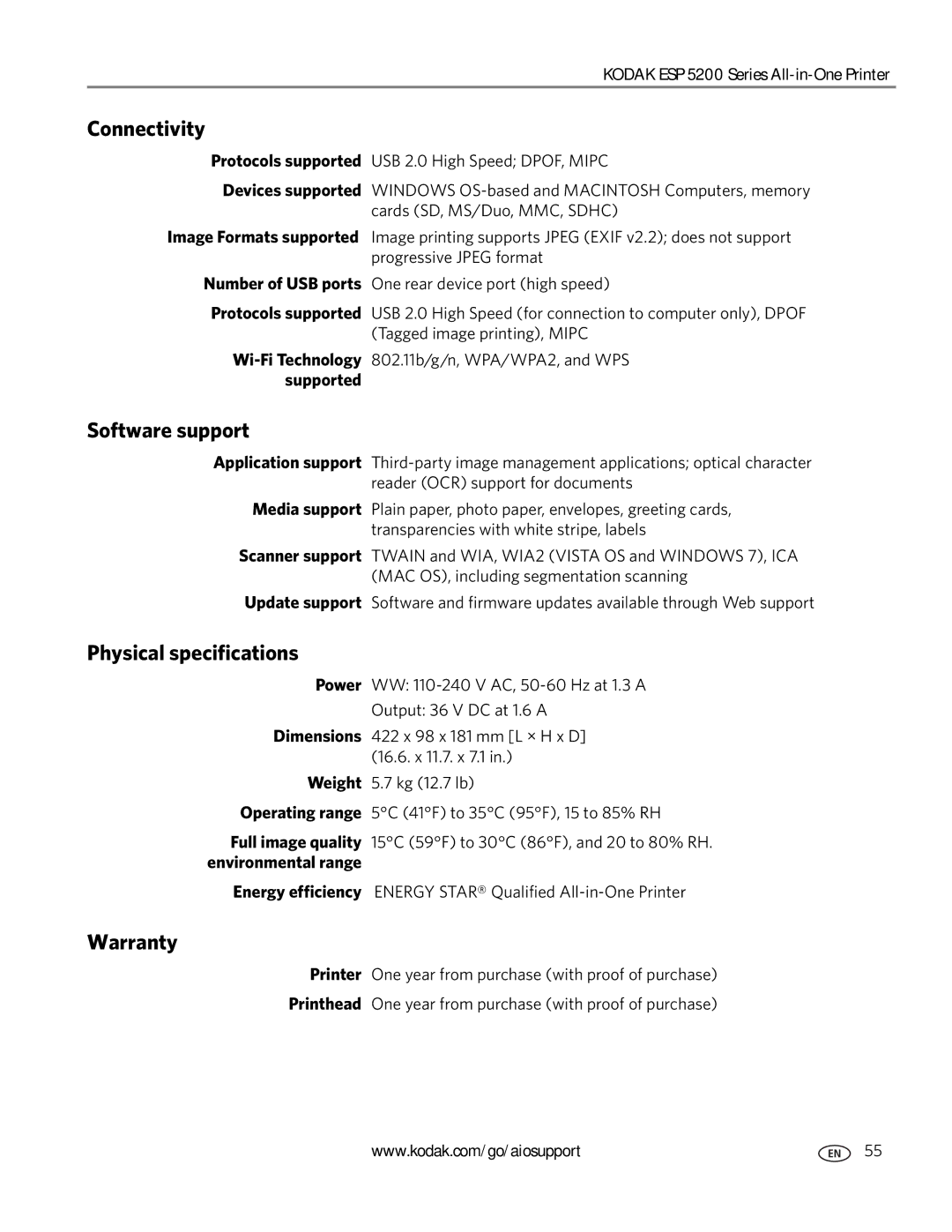Kodak ESP 5200 manual Connectivity, Software support, Physical specifications, Warranty 