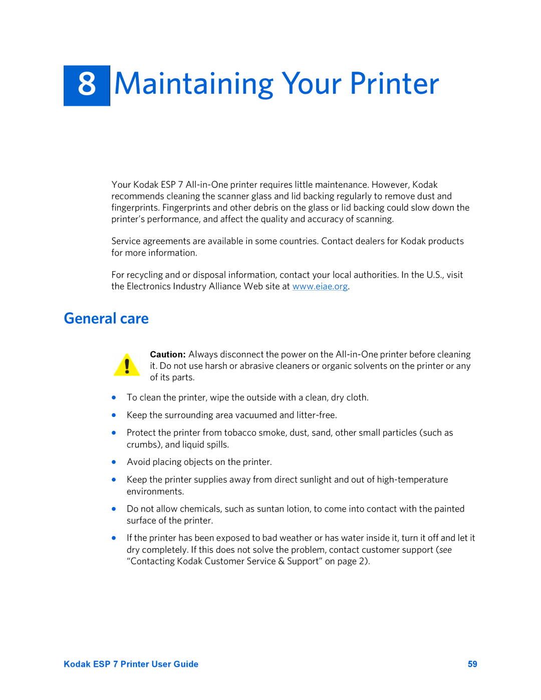 Kodak ESP 7 manual Maintaining Your Printer, General care 