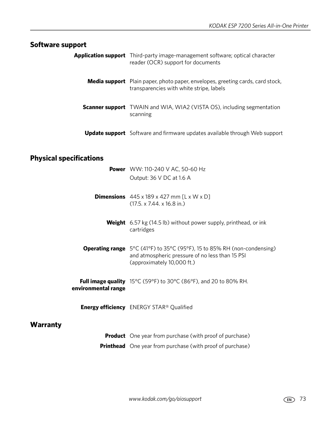 Kodak ESP 7200 Series manual Software support, Physical specifications, Warranty 