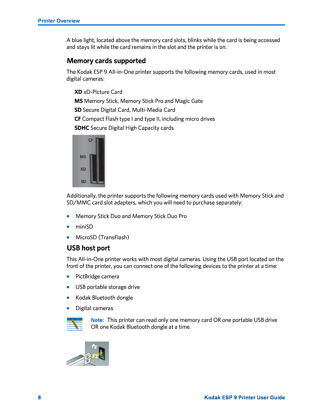 Kodak ESP 9 manual Memory cards supported, USB host port 