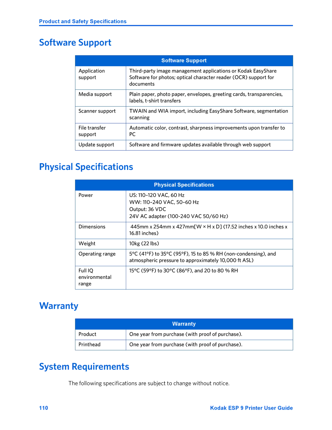 Kodak ESP 9 manual Software Support, Physical Specifications, Warranty, System Requirements 