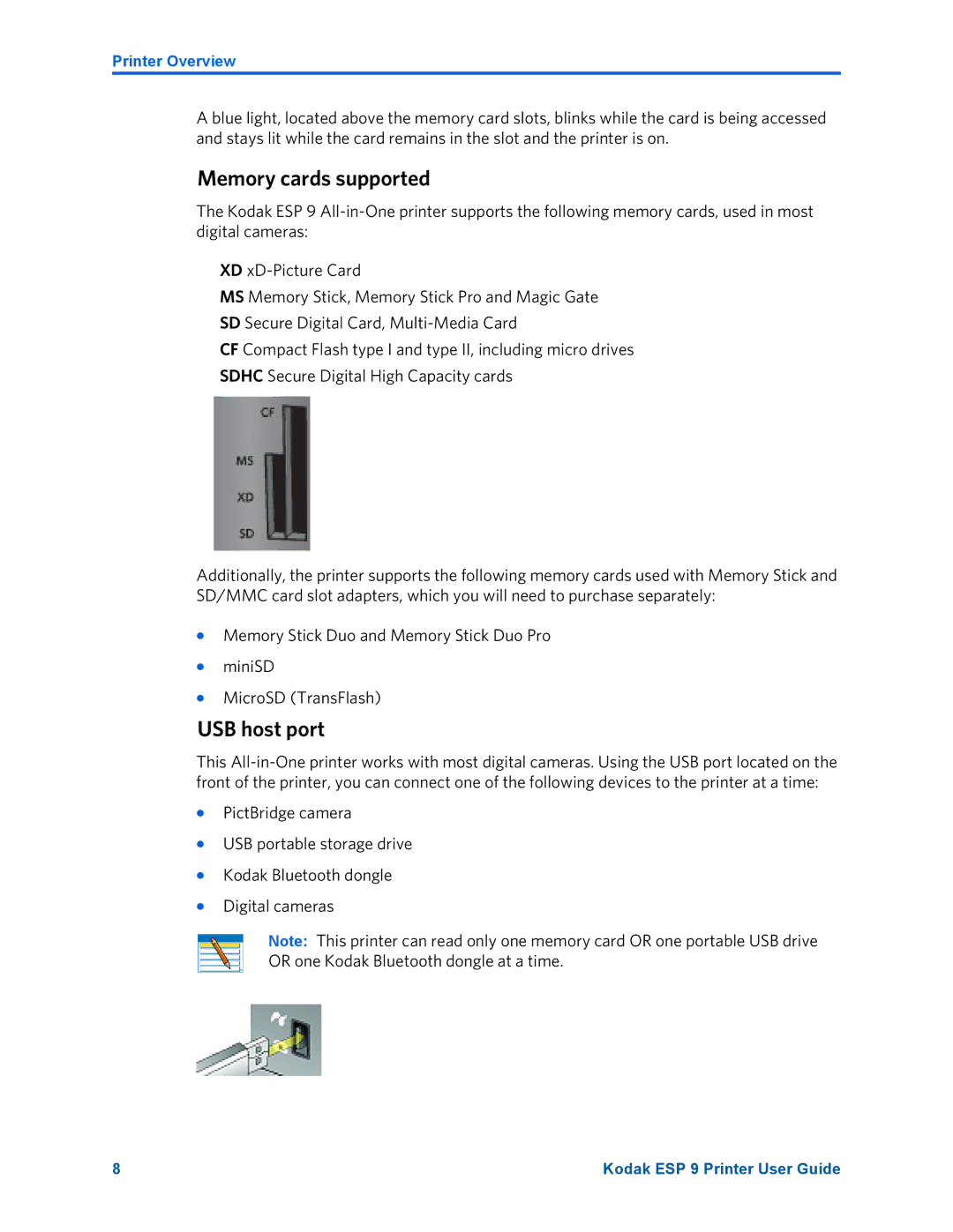 Kodak ESP 9 manual Memory cards supported, USB host port 