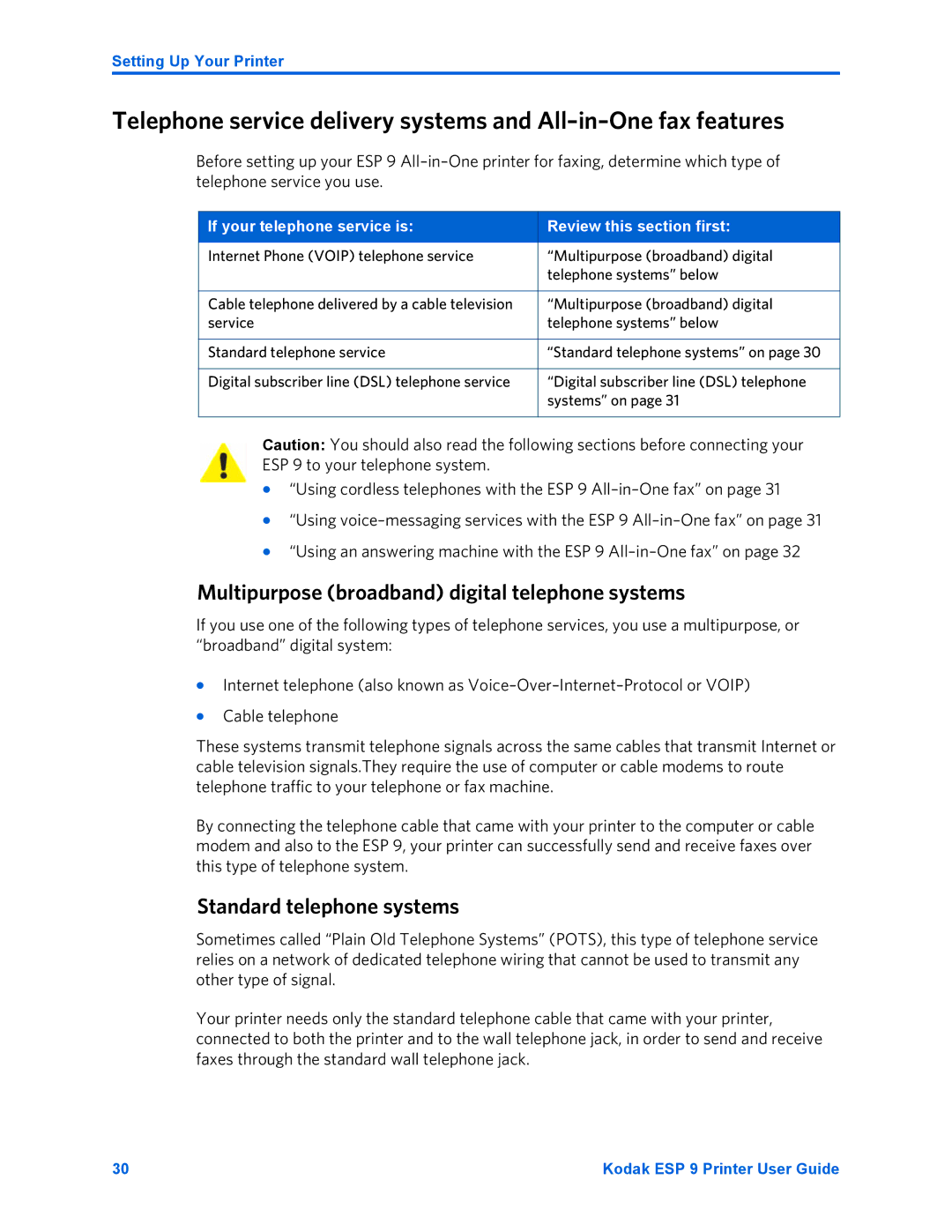 Kodak ESP 9 manual Multipurpose broadband digital telephone systems, Standard telephone systems 