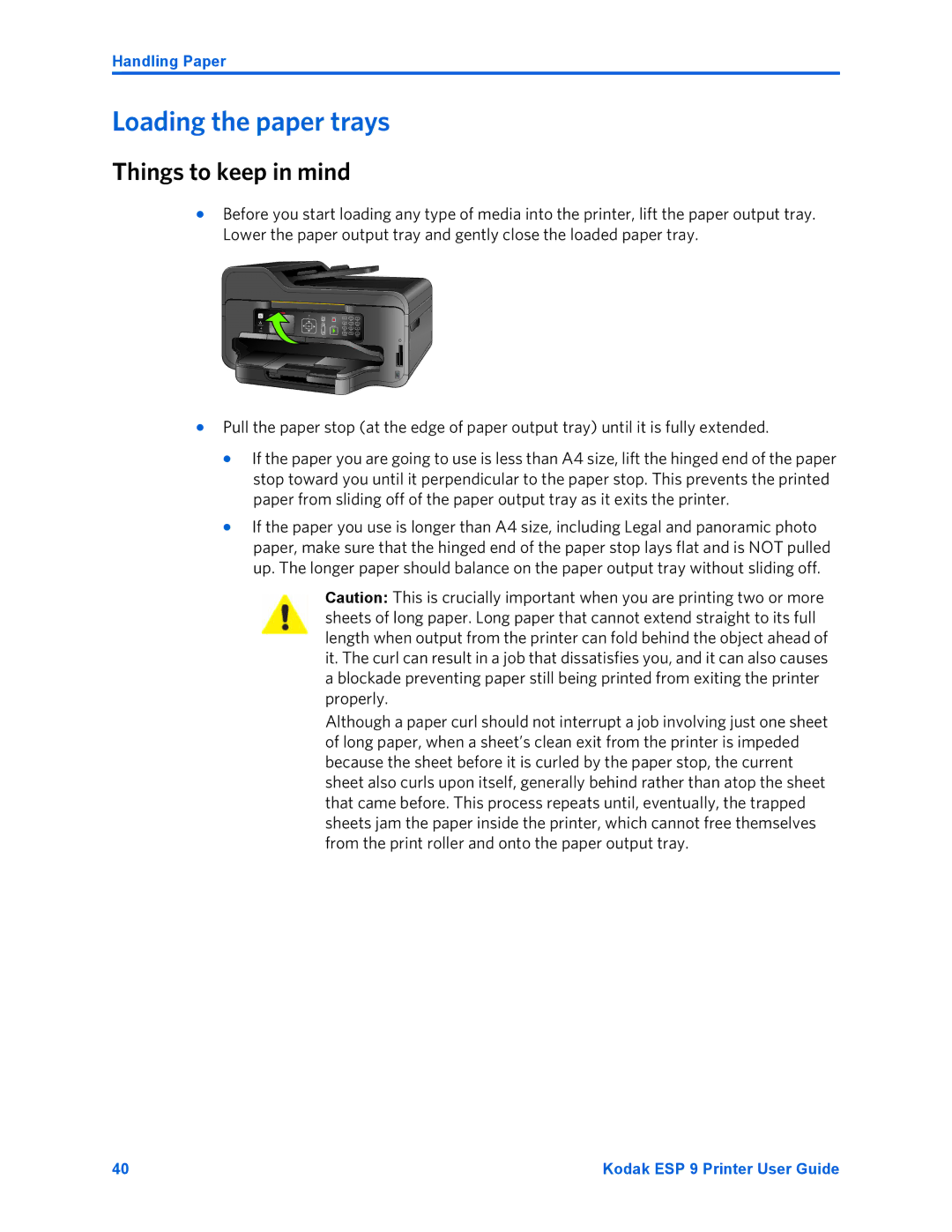 Kodak ESP 9 manual Loading the paper trays, Things to keep in mind 