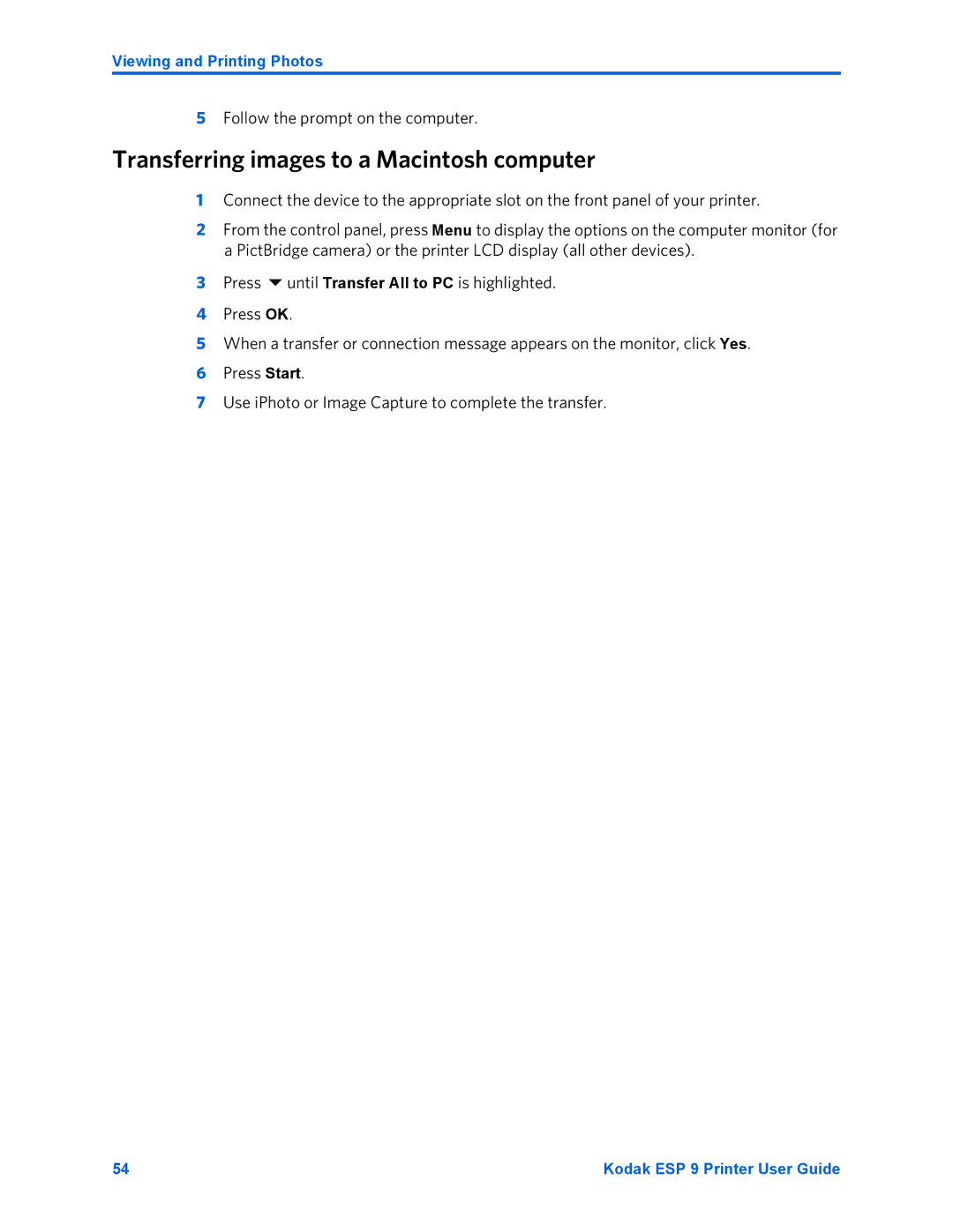 Kodak ESP 9 manual Transferring images to a Macintosh computer, Follow the prompt on the computer 