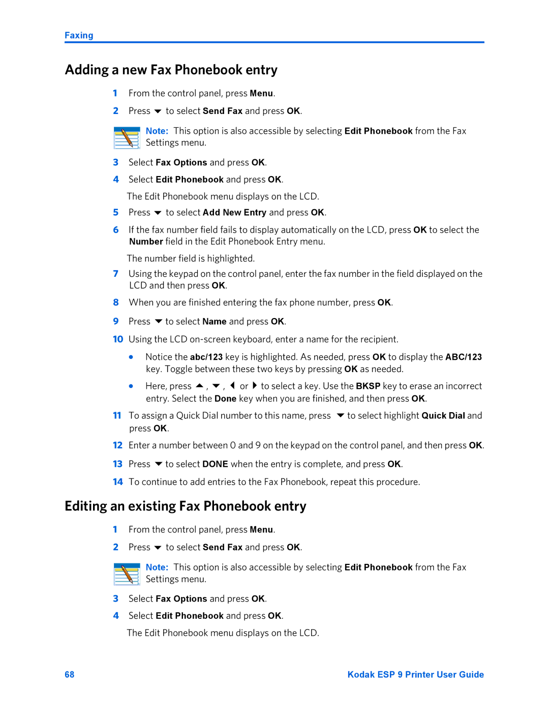 Kodak ESP 9 manual Adding a new Fax Phonebook entry, Editing an existing Fax Phonebook entry 