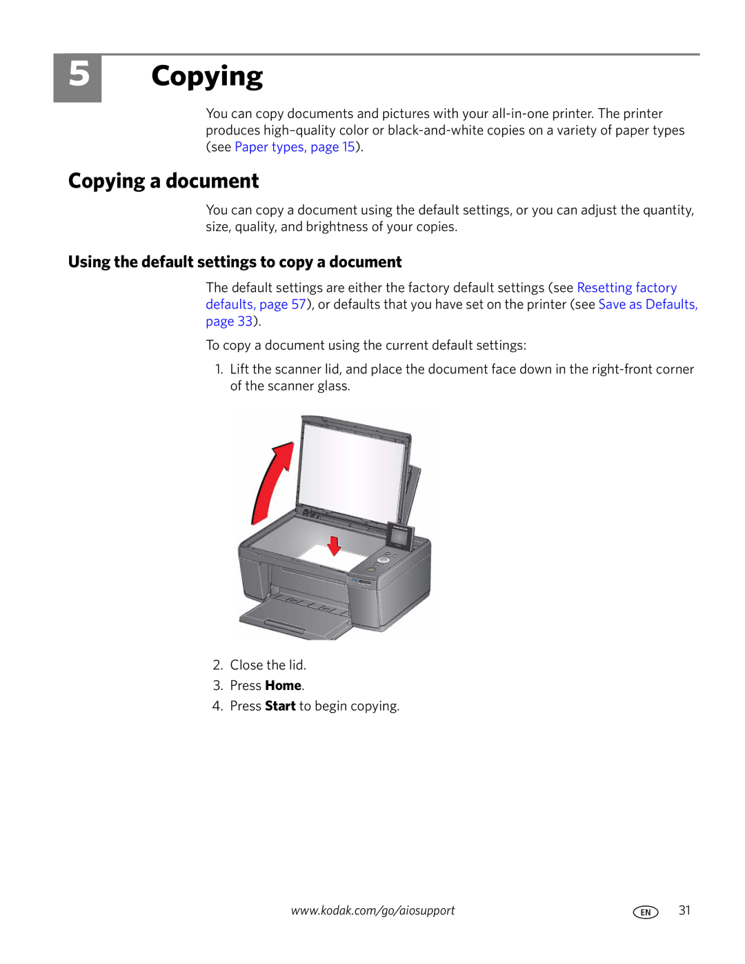 Kodak ESP C315 manual Copying a document, Using the default settings to copy a document 