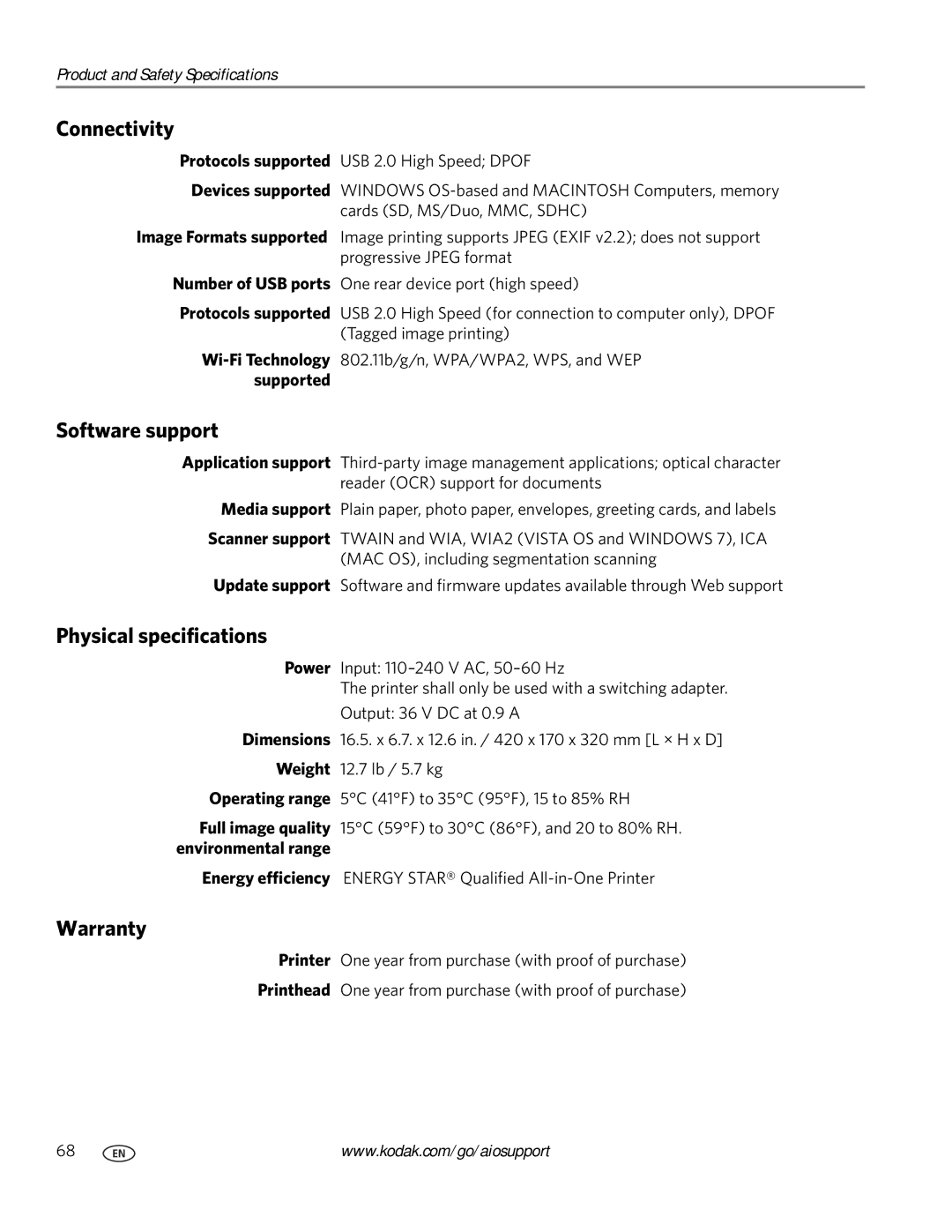 Kodak ESP C315 manual Connectivity, Software support, Physical specifications, Warranty 