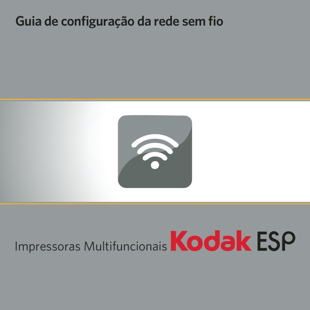 Kodak ESP manual Guia de conﬁguração da rede sem ﬁo, Impressoras Multifuncionais 