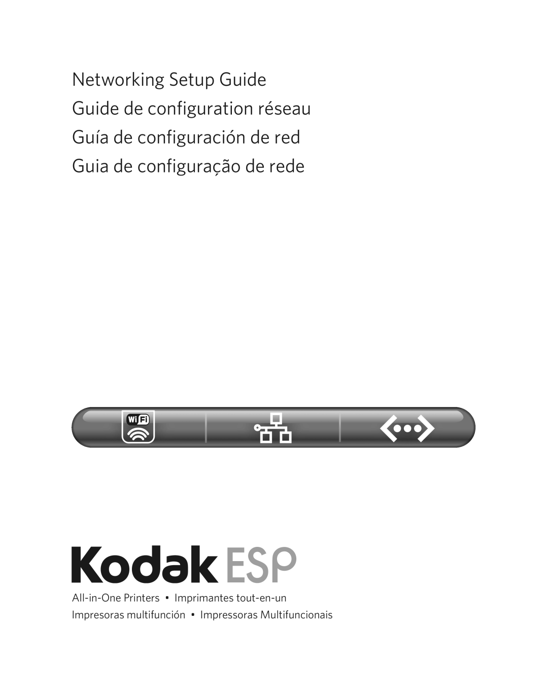 Kodak 1K5857 setup guide All-in-One Printers Imprimantes tout-en-un, Impresoras multifunción Impressoras Multifuncionais 