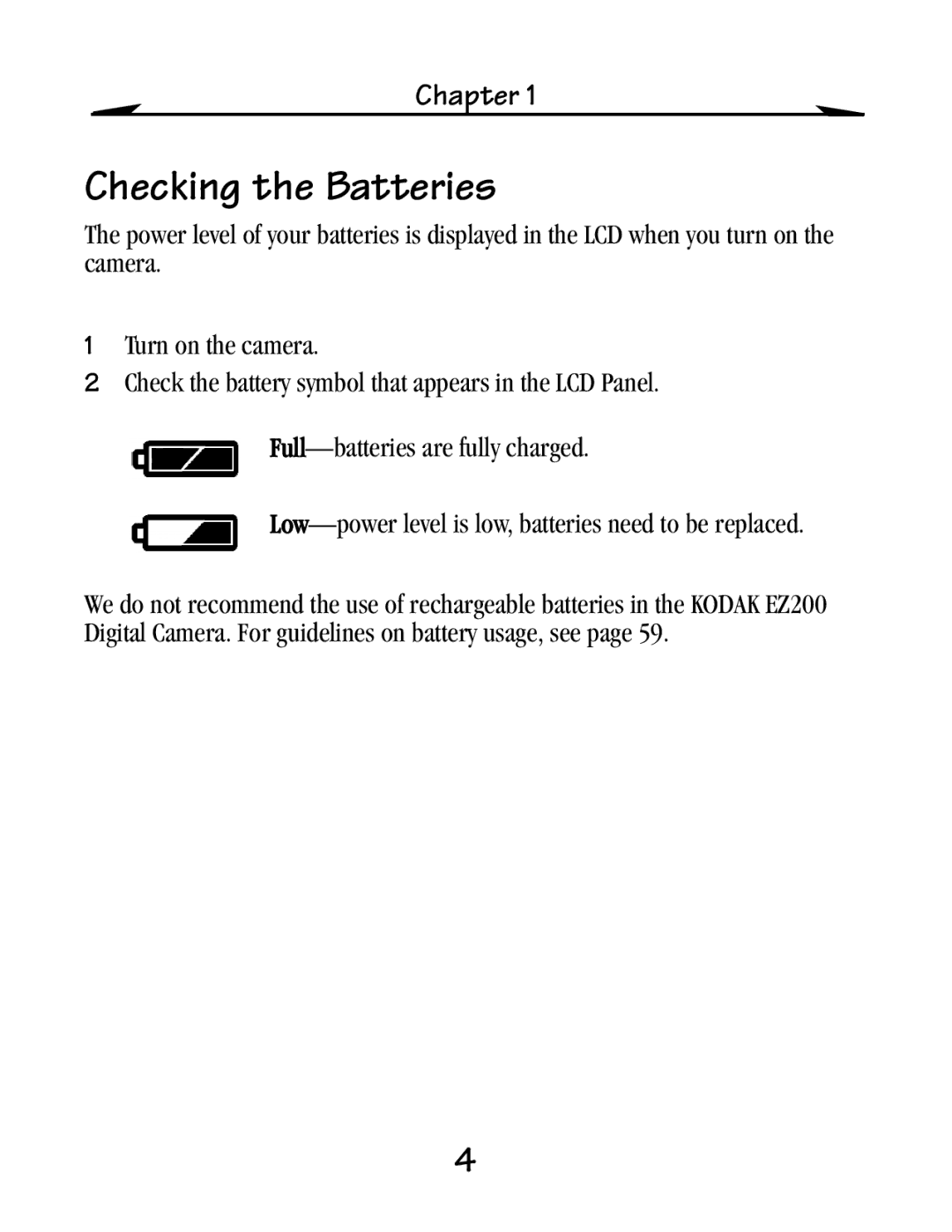 Kodak EZ 200 manual Checking the Batteries 