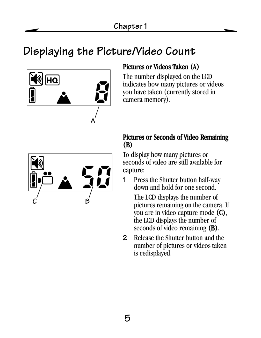 Kodak EZ 200 manual Displaying the Picture/Video Count, Pictures or Videos Taken a 