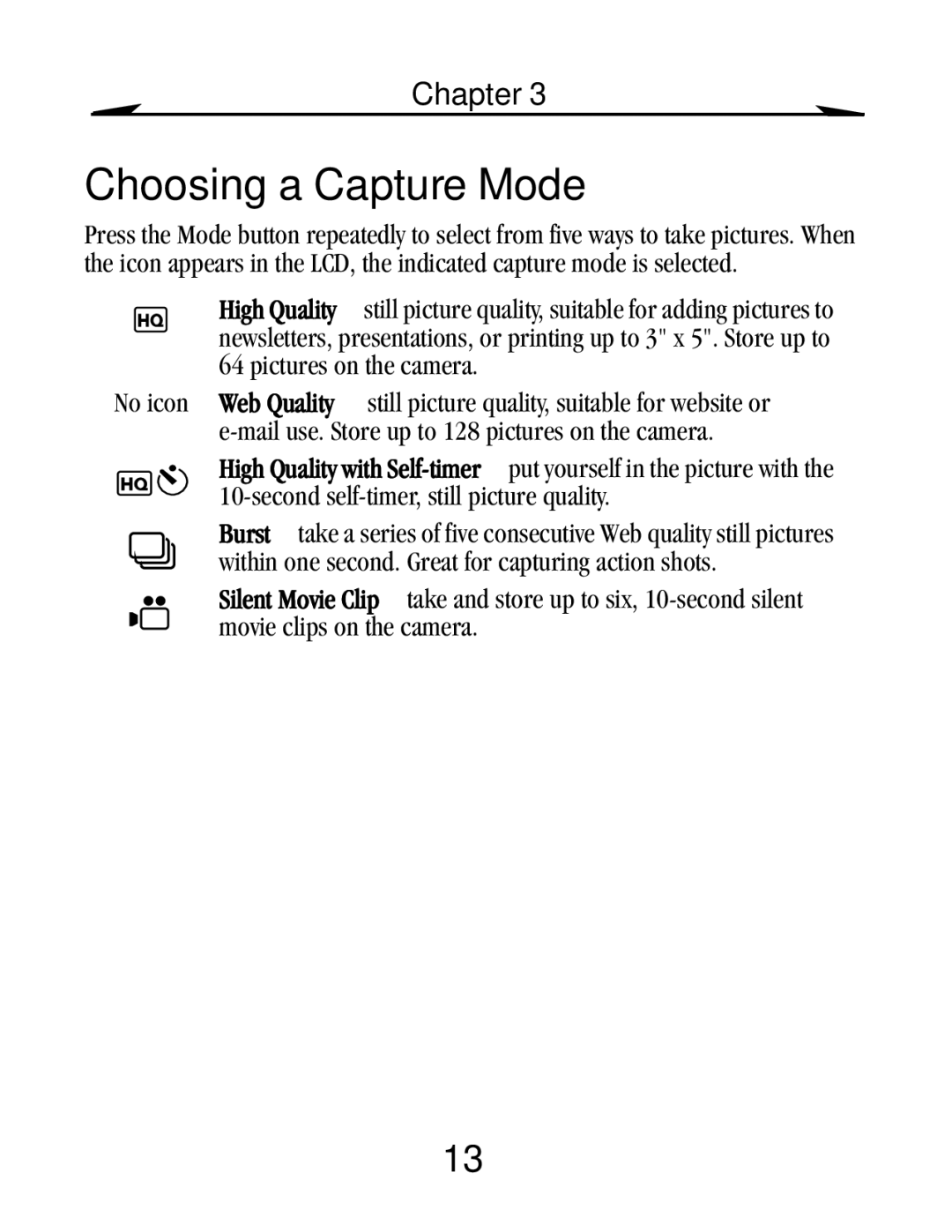 Kodak EZ 200 manual Choosing a Capture Mode, Second self-timer, still picture quality 