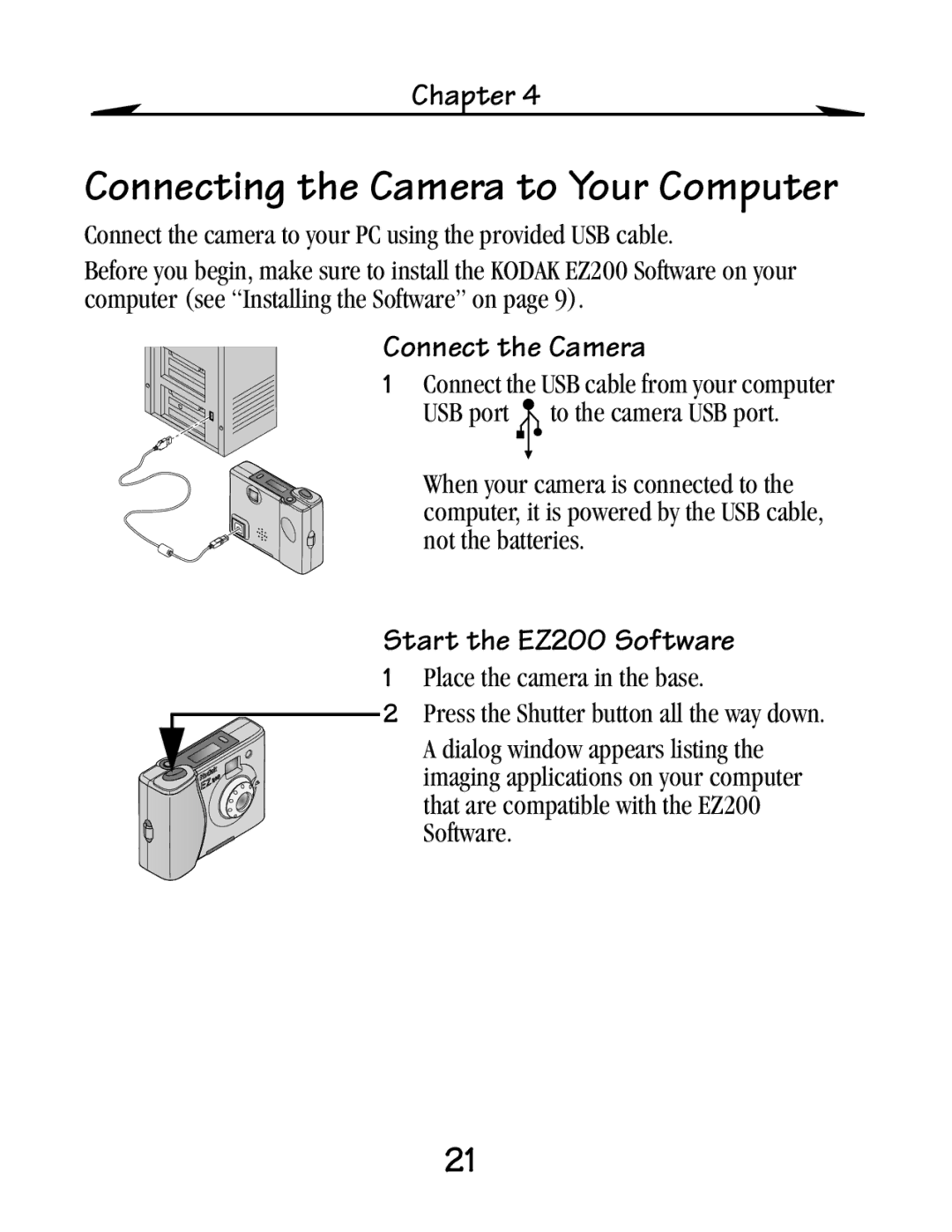 Kodak EZ 200 manual Connect the Camera, Start the EZ200 Software 