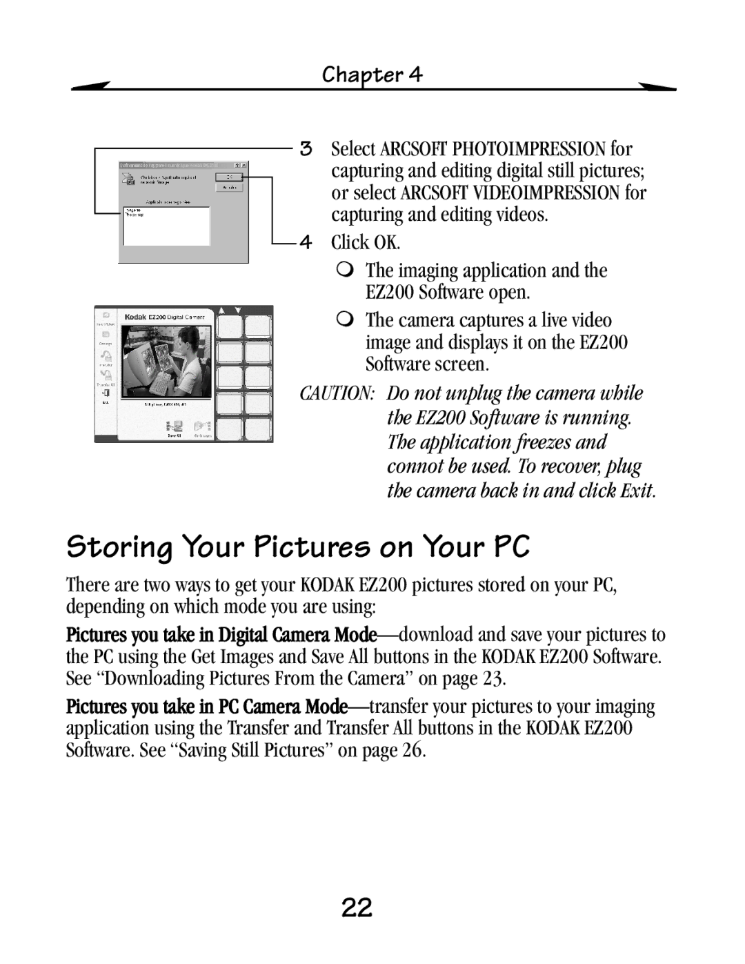 Kodak EZ 200 manual Storing Your Pictures on Your PC 