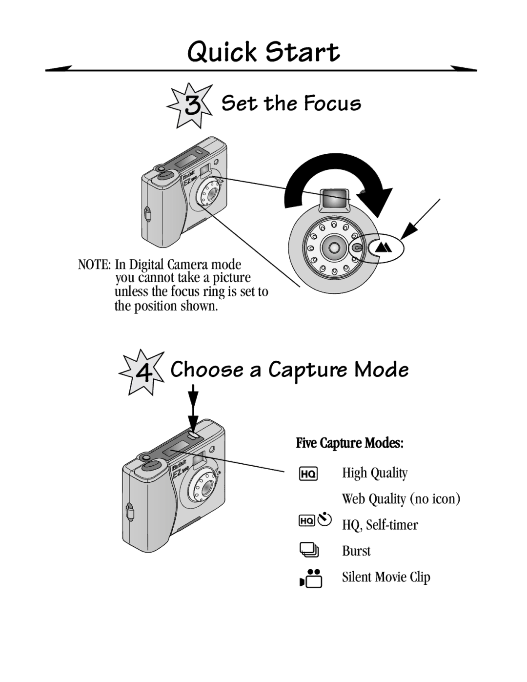 Kodak EZ 200 manual Quick Start, Set the Focus Choose a Capture Mode 