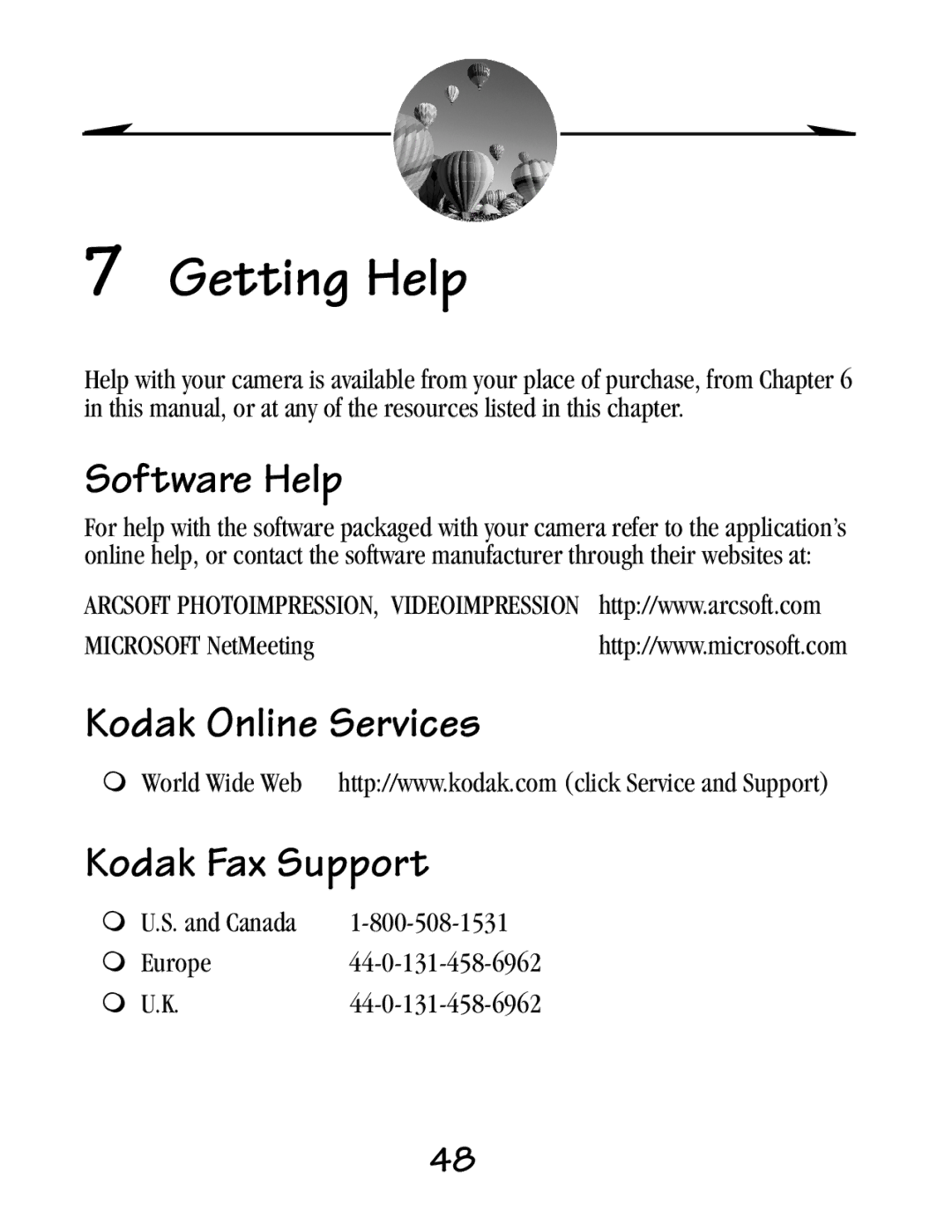 Kodak EZ 200 manual Getting Help, Software Help, Kodak Online Services Kodak Fax Support 