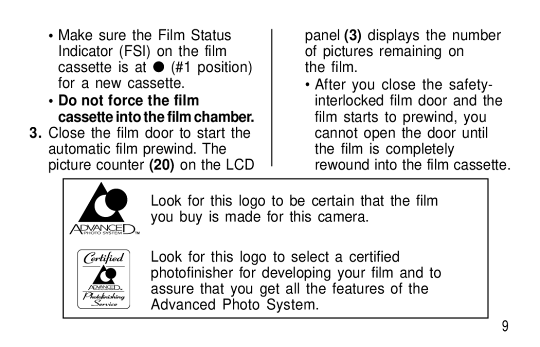 Kodak F320/F330 manual Do not force the film cassette into the film chamber 