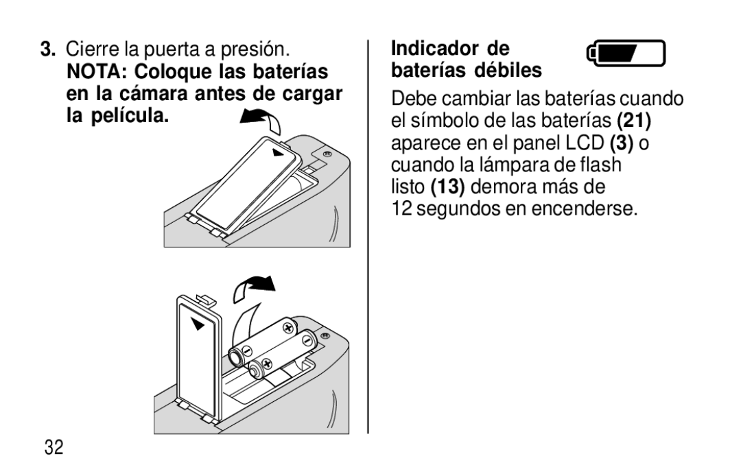 Kodak F320/F330 manual Cierre la puerta a presión, La película, Listo 13 demora más de Segundos en encenderse 