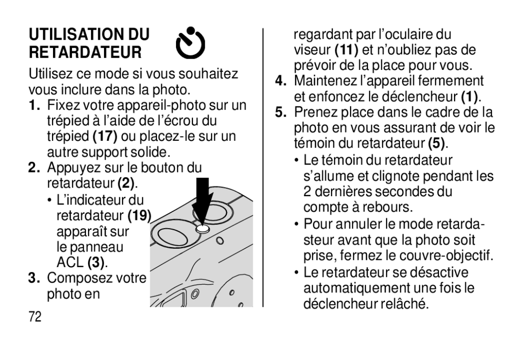 Kodak F320/F330 manual Utilisation DU Retardateur 