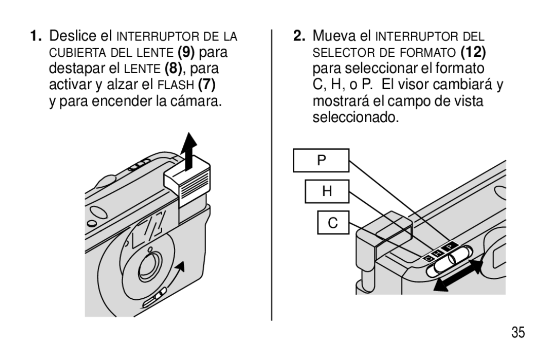 Kodak F350 manual Deslice el Interruptor DE LA Cubierta DEL Lente 9 para 