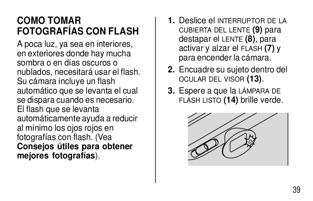 Kodak F350 manual Encuadre su sujeto dentro del, Espere a que la Lámpara DE Flash Listo 14 brille verde 