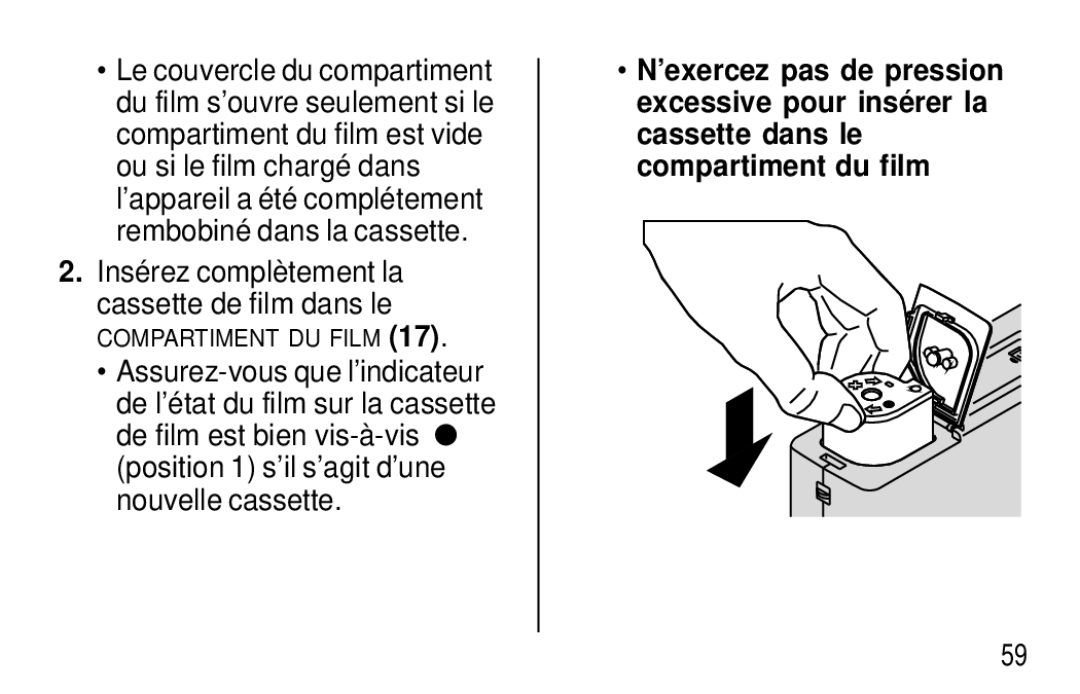 Kodak F350 manual Insérez complètement la cassette de film dans le 