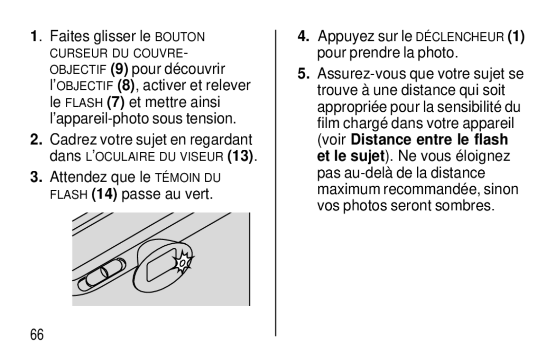 Kodak F350 manual Attendez que le Témoindu Flash 14 passe au vert 