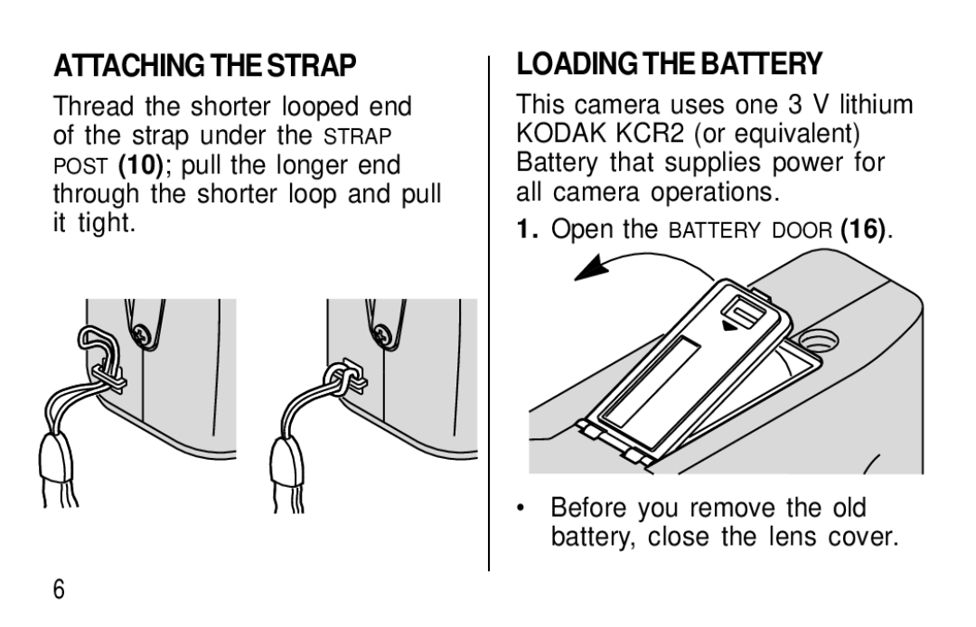 Kodak F350 manual Attaching the Strap, Loading the Battery, Before you remove the old battery, close the lens cover 