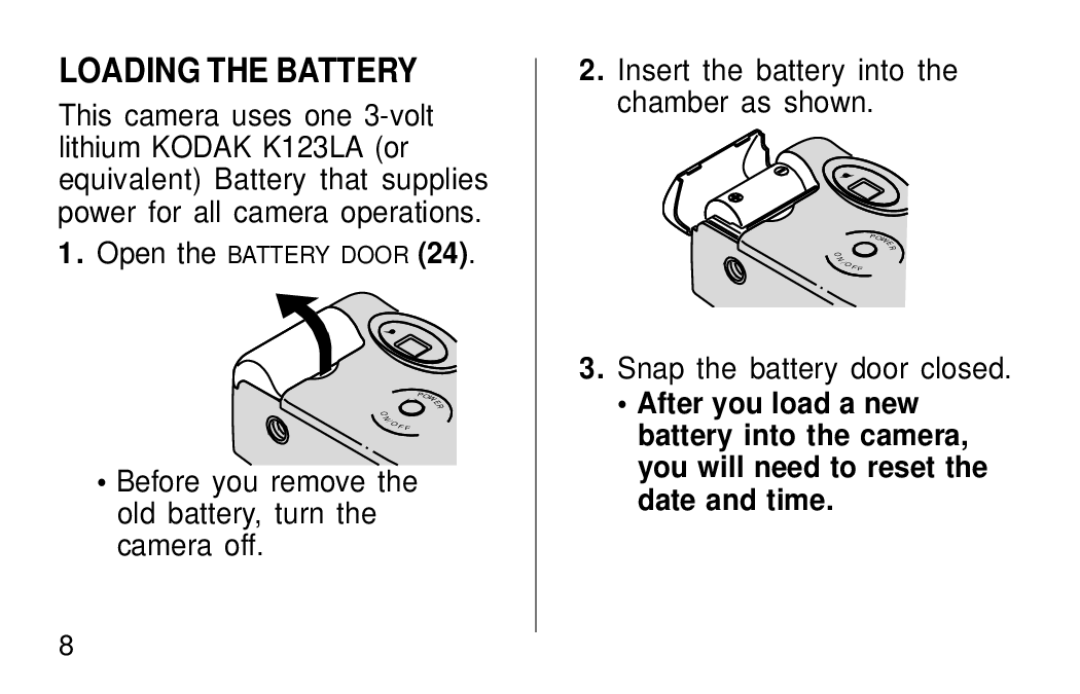 Kodak F600Zoom manual Loading the Battery, Snap the battery door closed 