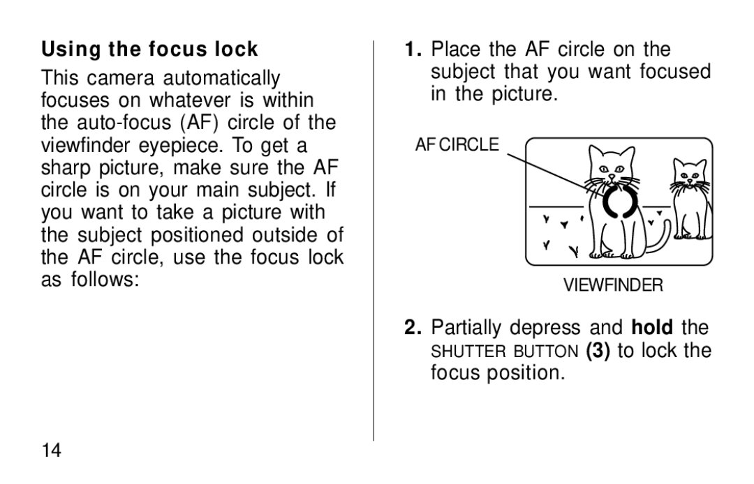 Kodak F600Zoom manual Using the focus lock, Partially depress and hold 