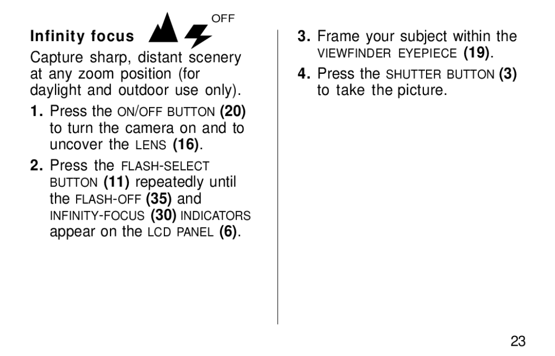 Kodak F600Zoom manual Infinity focus, Appear on the LCD Panel Frame your subject within 