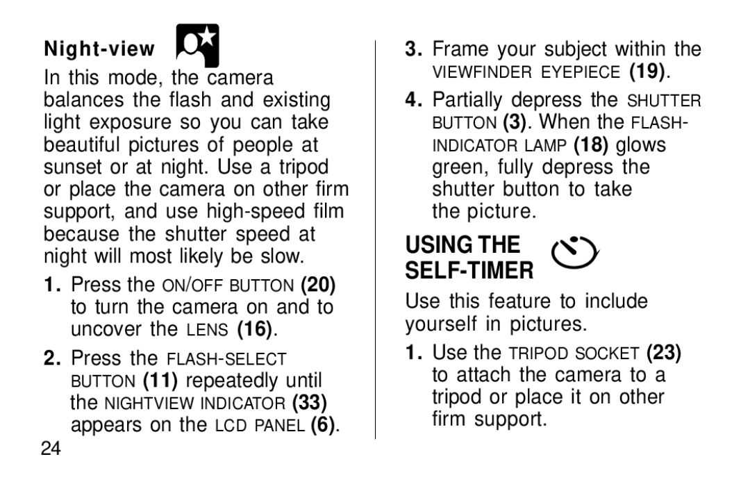 Kodak F600Zoom manual Using SELF-TIMER, Night-view, Use this feature to include yourself in pictures 