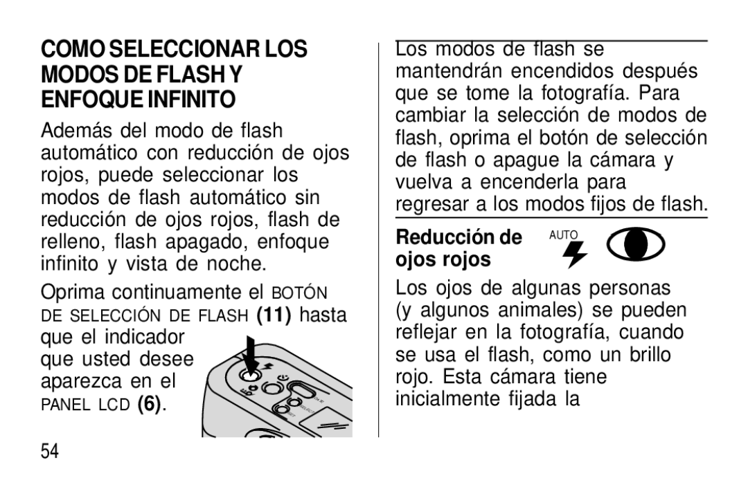 Kodak F600Zoom manual Como Seleccionar LOS Modos DE Flash Y Enfoque Infinito, Que usted desee aparezca en el, Reducción de 