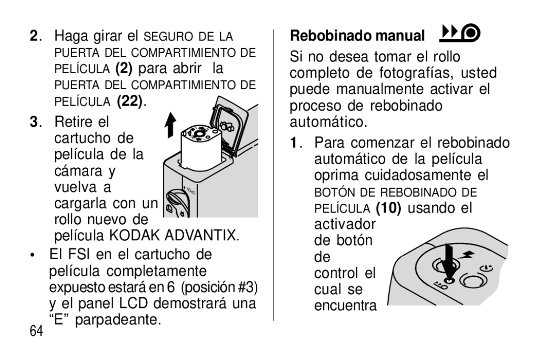 Kodak F600Zoom manual Haga girar el Seguro DE LA, Retire el Cartucho de Película de la Cámara y Vuelva a, Parpadeante 